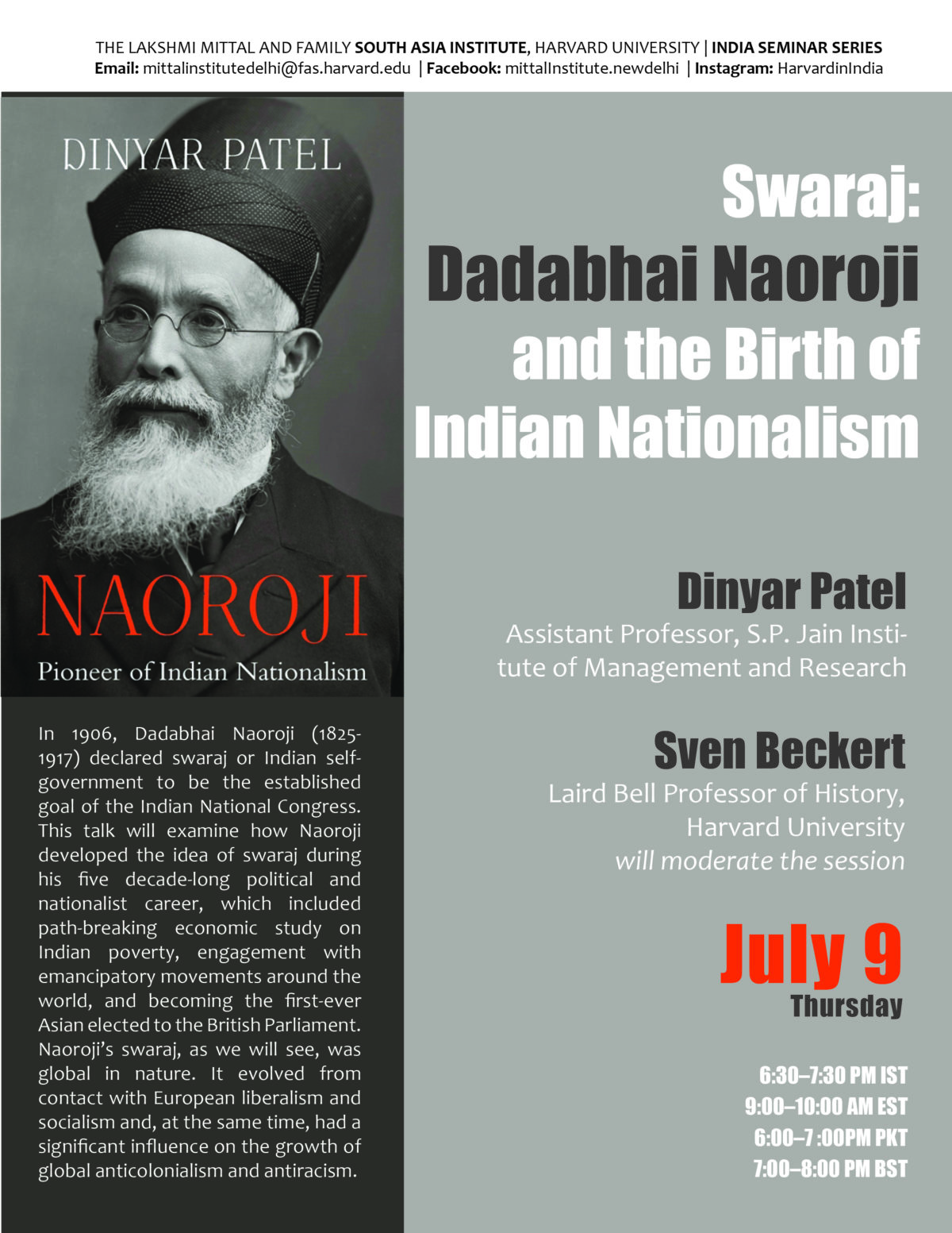 Swaraj: Dadabhai Naoroji and the Birth of Indian Nationalism • The Lakshmi  Mittal and Family South Asia Institute