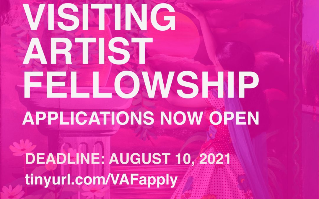 Visiting Artist Fellowship Applications Now Open